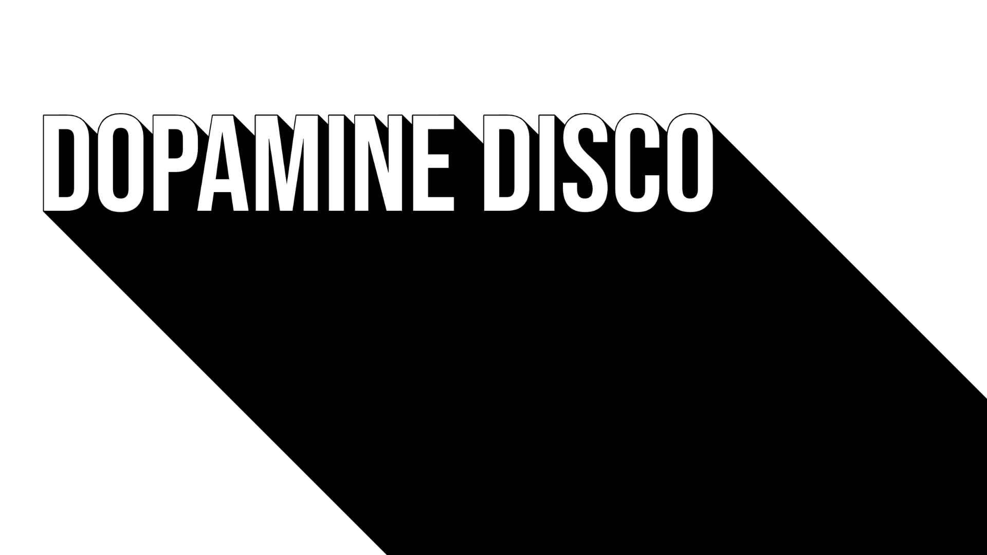 Dopamine Disco